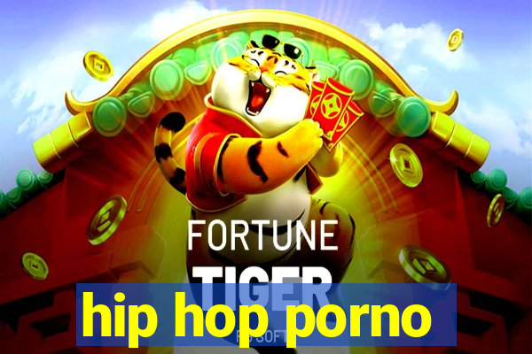 hip hop porno